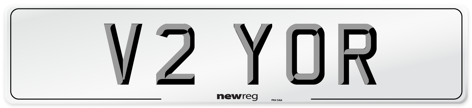 V2 YOR Number Plate from New Reg
